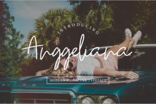 Anggeliana: The Script Font That Elevates Campaigns