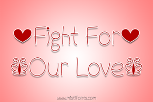 Fight for Our Love: A Handwritten Font for Makers