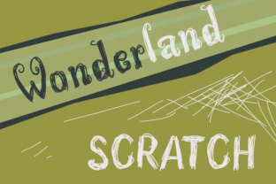 Wonderland Scratch Font: A Campaign Review